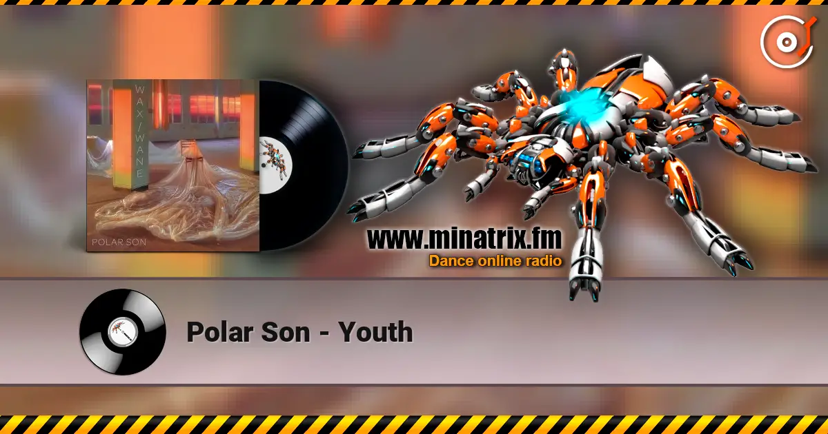 Polar Son - Youth слушать онлайн в высоком качестве | Minatrix.FM