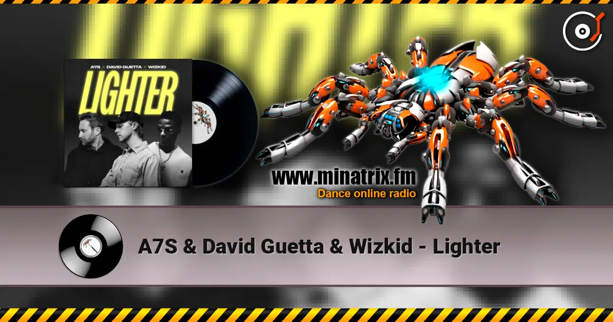 A7S & David Guetta & Wizkid - Lighter слушать онлайн в высоком качестве | Minatrix.FM