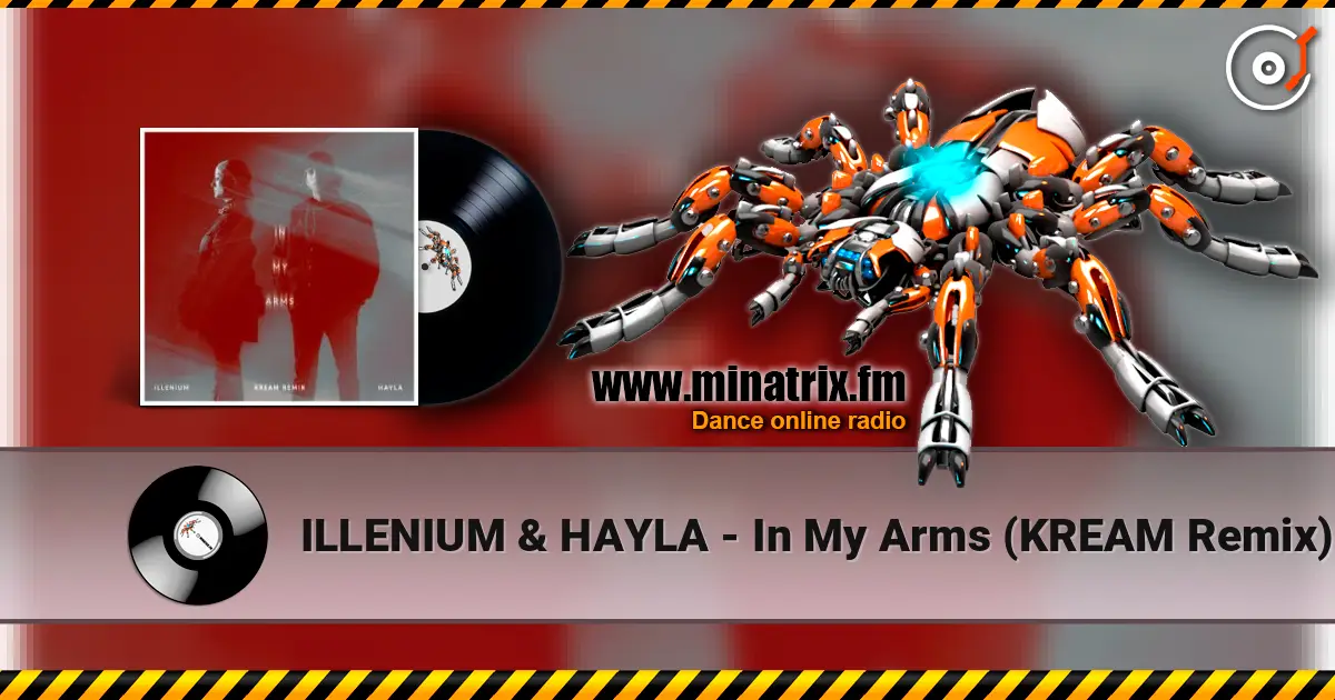 ILLENIUM & HAYLA - In My Arms (KREAM Remix) online in hoher Qualität hören | Minatrix.FM