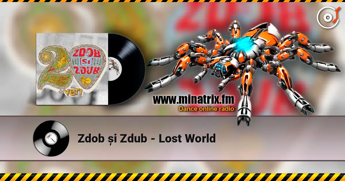 Zdob și Zdub - Lost World escuchar en línea en alta calidad | Minatrix.FM