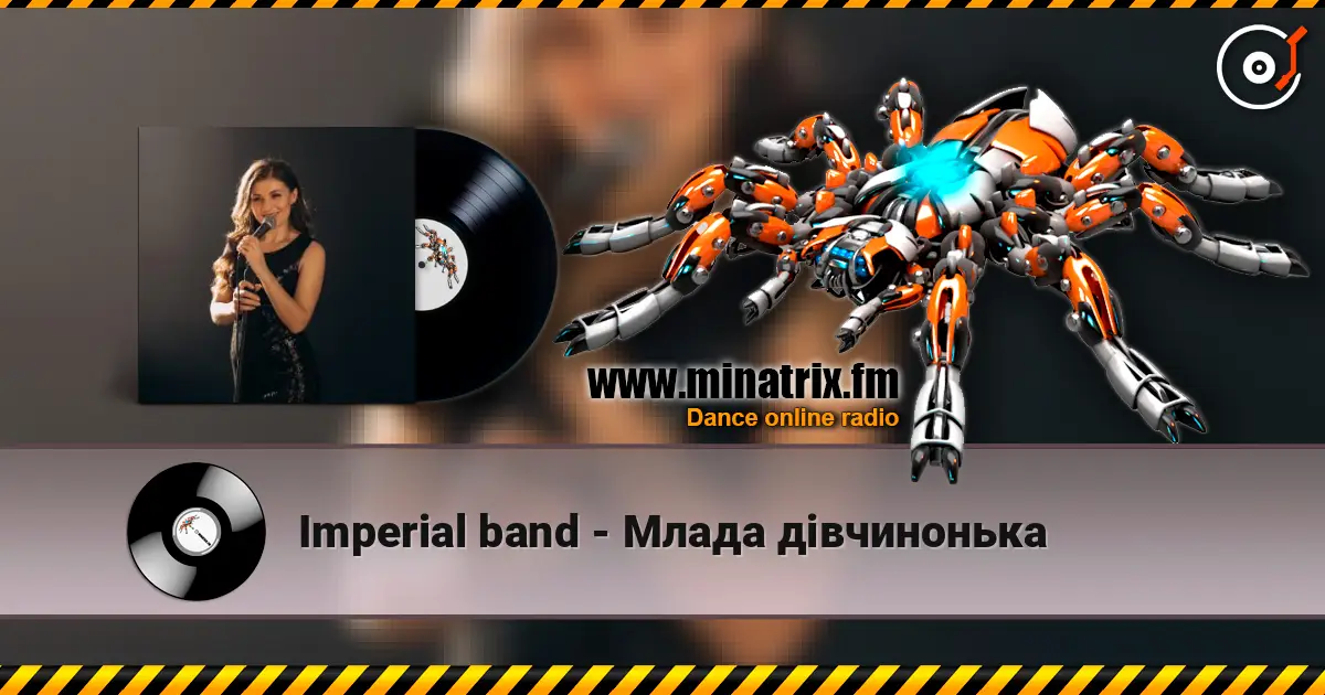 Imperial band - Млада дівчинонька слушать онлайн в высоком качестве | Minatrix.FM