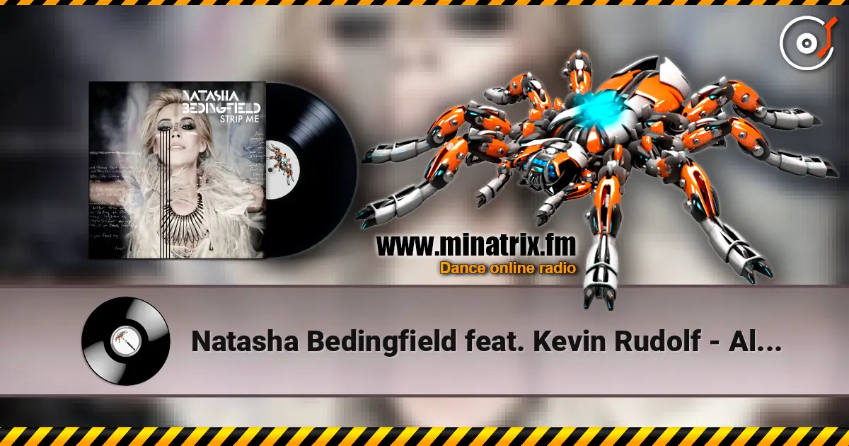 Natasha Bedingfield feat. Kevin Rudolf - All I Need слушать онлайн в высоком качестве | Minatrix.FM