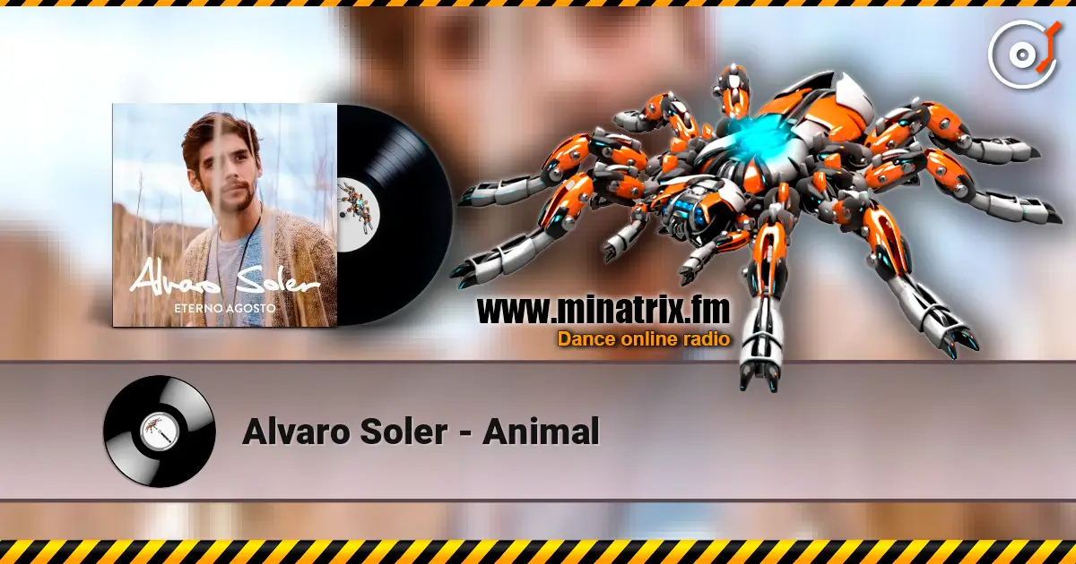 Alvaro Soler - Animal écouter en ligne en haute qualité | Minatrix.FM