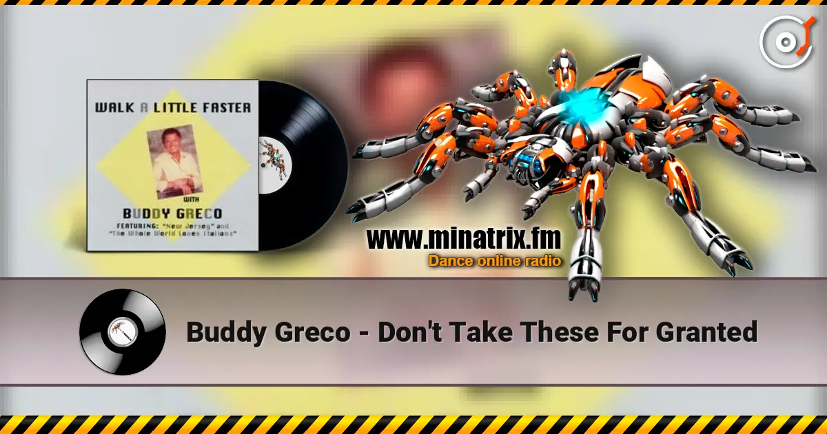 Buddy Greco - Don't Take These For Granted слушать онлайн в высоком качестве | Minatrix.FM