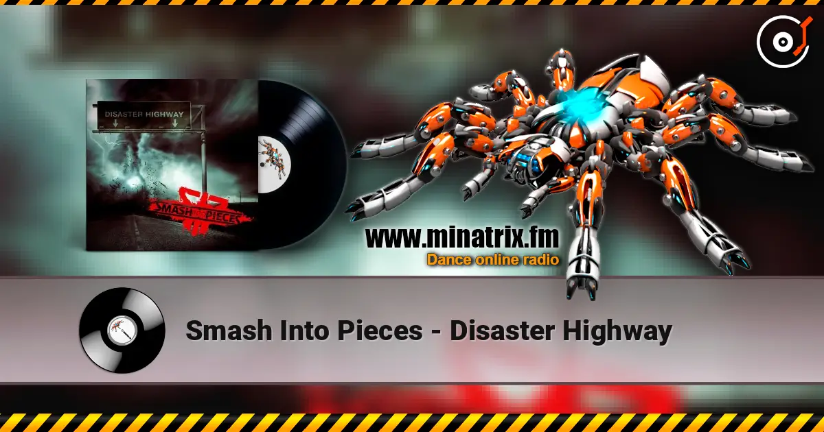 Smash Into Pieces - Disaster Highway online in hoher Qualität hören | Minatrix.FM