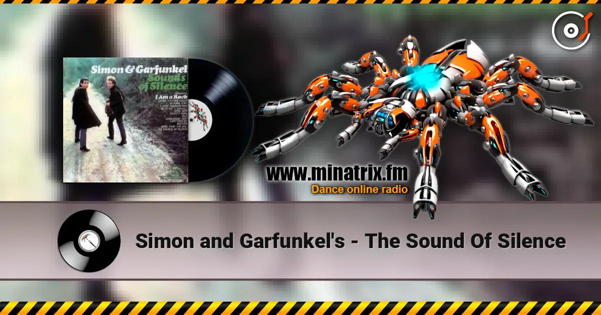 Simon and Garfunkel's - The Sound Of Silence слушать онлайн в высоком качестве | Minatrix.FM