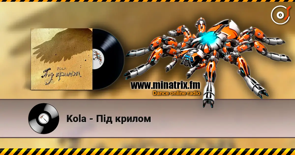 Kola - Під крилом слушать онлайн в высоком качестве | Minatrix.FM