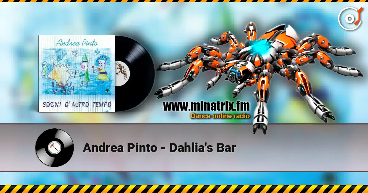 Andrea Pinto - Dahlia's Bar слушать онлайн в высоком качестве | Minatrix.FM
