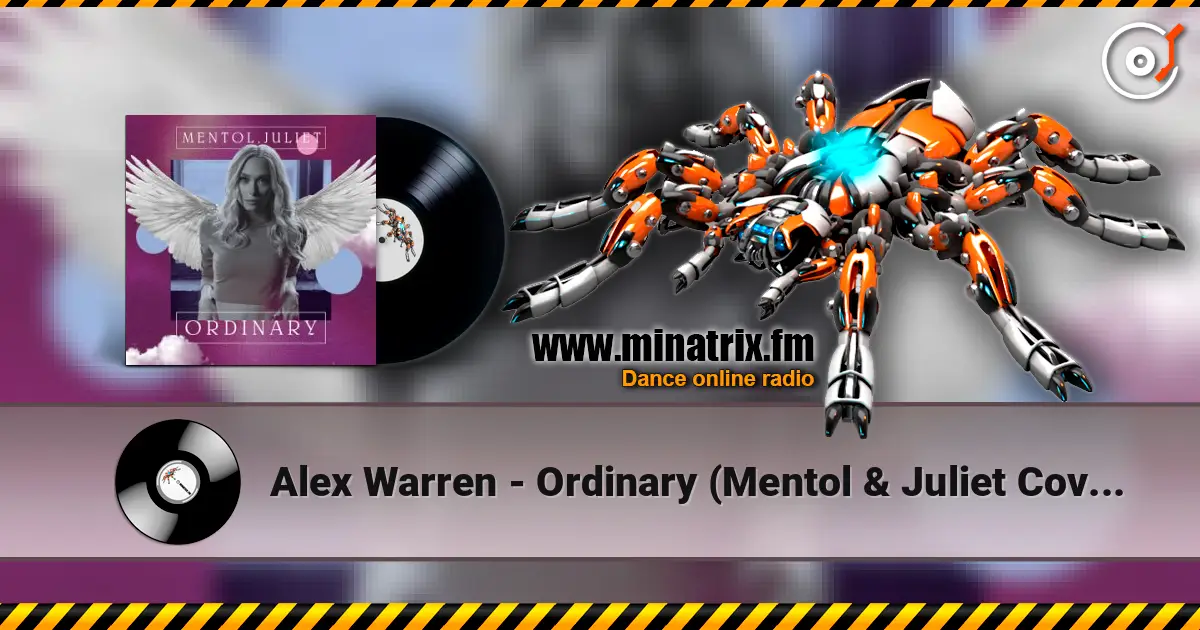 Alex Warren - Ordinary (Mentol & Juliet Cover Remix) escuchar en línea en alta calidad | Minatrix.FM