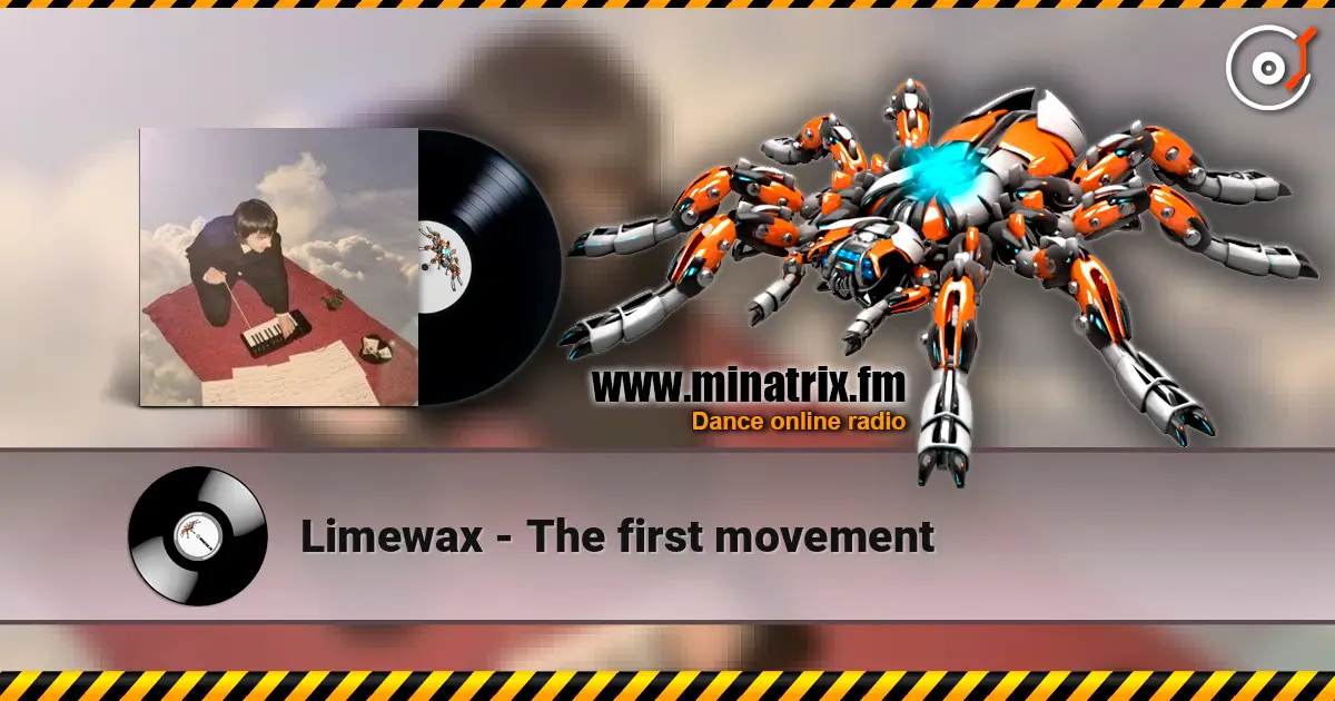 Limewax - The first movement слушать онлайн в высоком качестве | Minatrix.FM