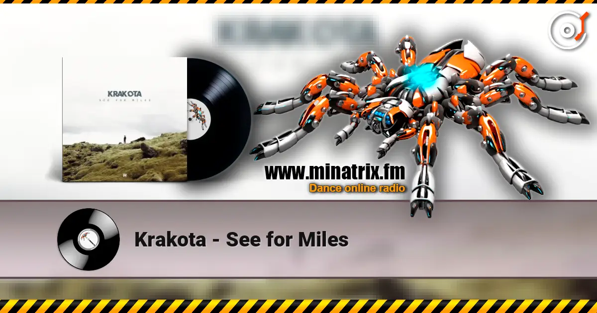 Krakota - See for Miles слушать онлайн в высоком качестве | Minatrix.FM