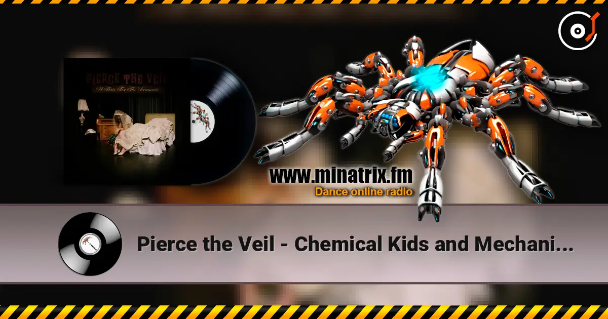 Pierce the Veil - Chemical Kids and Mechanical Brides слушать онлайн в высоком качестве | Minatrix.FM