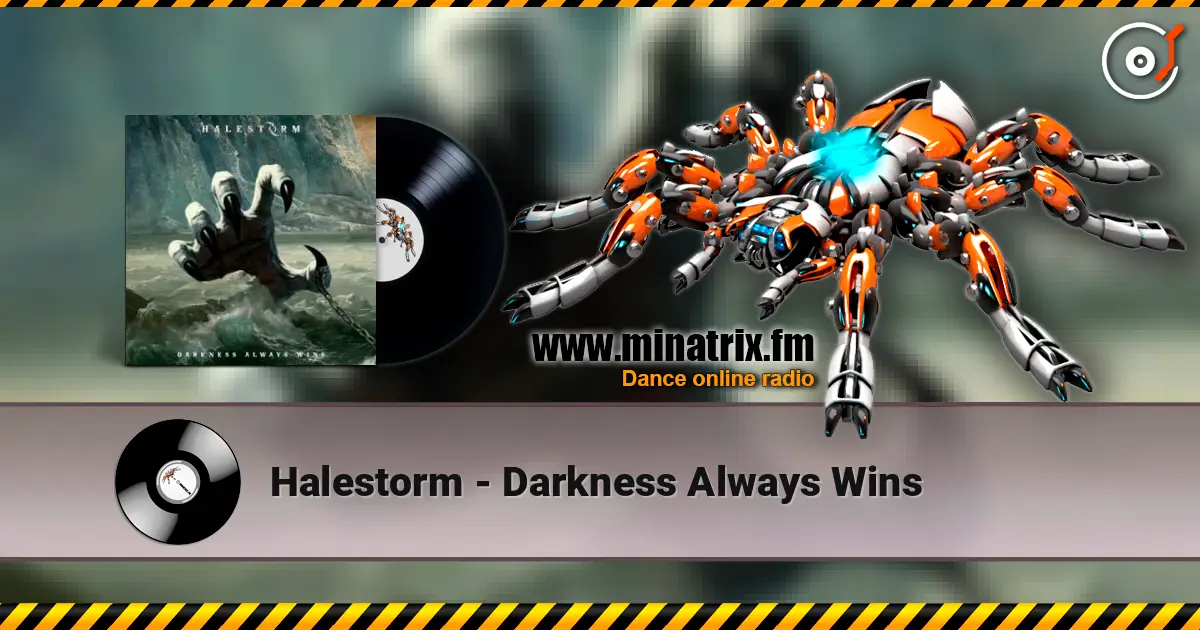 Halestorm - Darkness Always Wins слушать онлайн в высоком качестве | Minatrix.FM