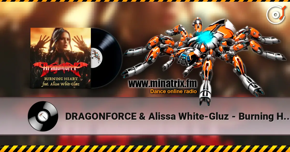 DRAGONFORCE & Alissa White-Gluz - Burning Heart слушать онлайн в высоком качестве | Minatrix.FM