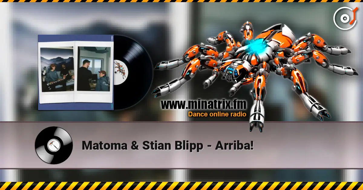 Matoma & Stian Blipp - Arriba! слушать онлайн в высоком качестве | Minatrix.FM