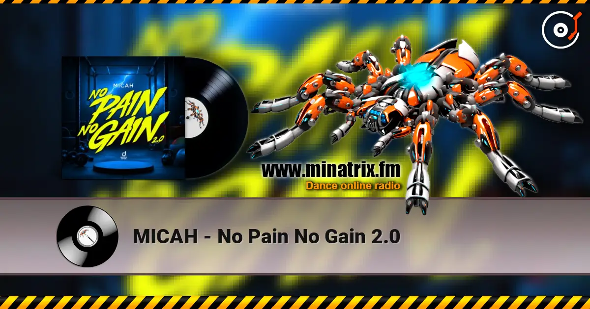 MICAH - No Pain No Gain 2.0 слушать онлайн в высоком качестве | Minatrix.FM