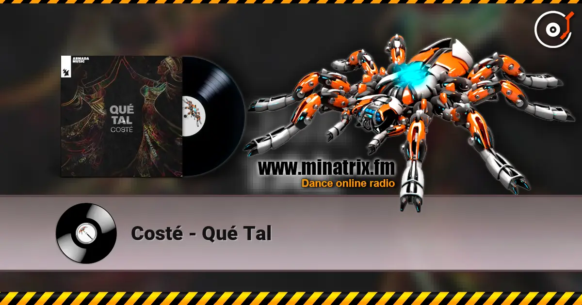 Costé - Qué Tal слушать онлайн в высоком качестве | Minatrix.FM