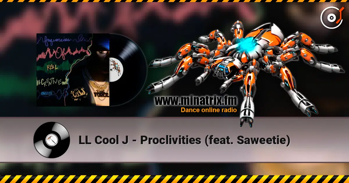 LL Cool J - Proclivities (feat. Saweetie) écouter en ligne en haute qualité | Minatrix.FM