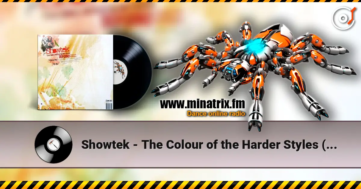 Showtek - The Colour of the Harder Styles (Dub Mix) écouter en ligne en haute qualité | Minatrix.FM