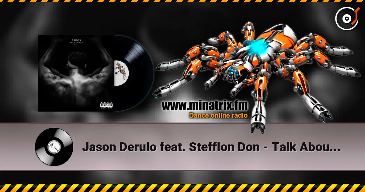 Jason Derulo feat. Stefflon Don - Talk About Us слушать онлайн в высоком качестве | Minatrix.FM