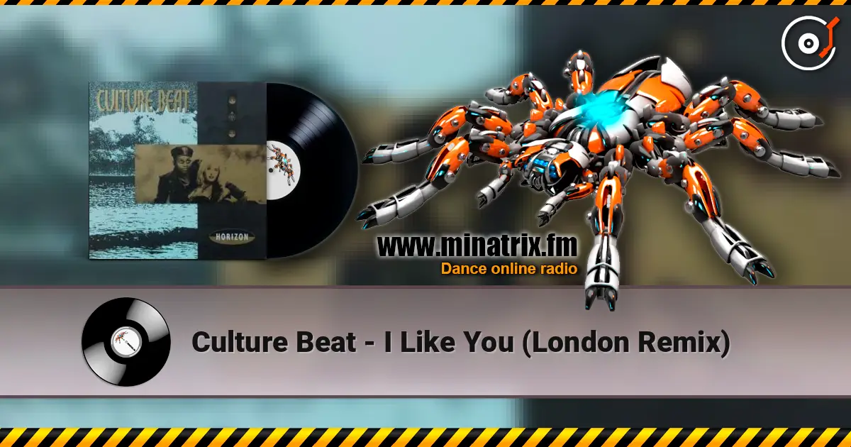 Culture Beat - I Like You (London Remix) слушать онлайн в высоком качестве | Minatrix.FM