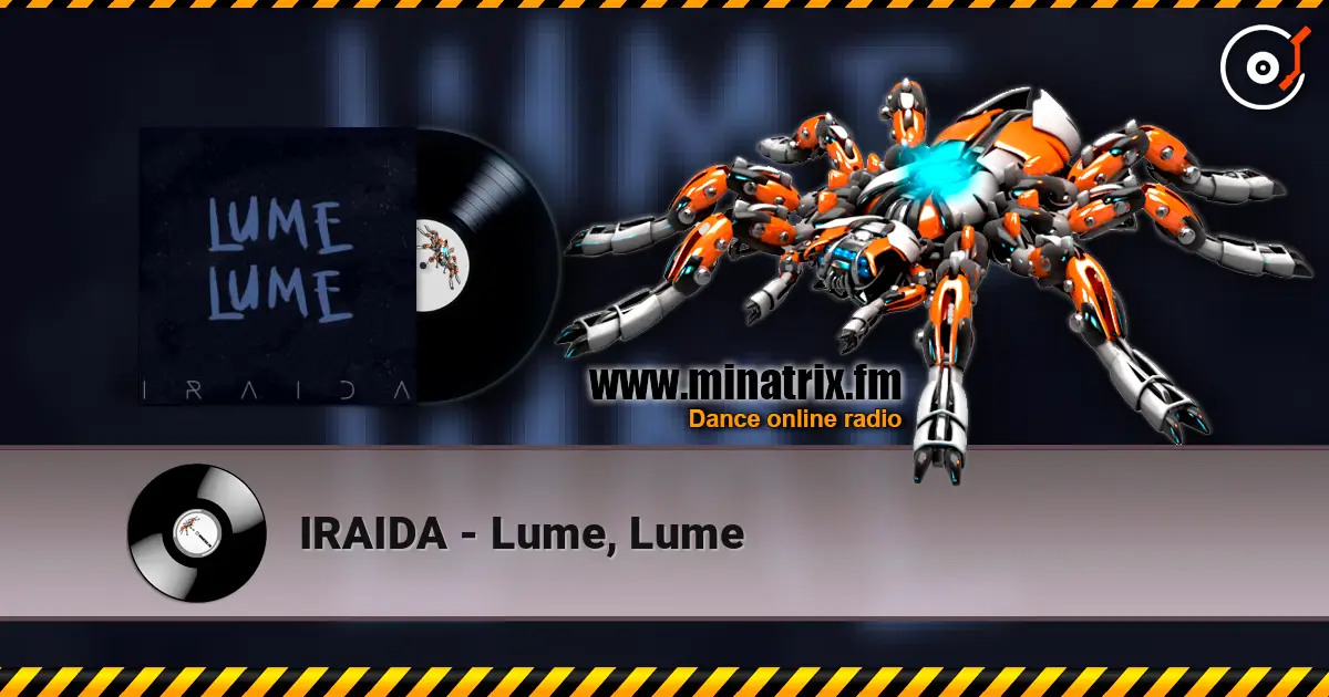 IRAIDA - Lume, Lume слушать онлайн в высоком качестве | Minatrix.FM