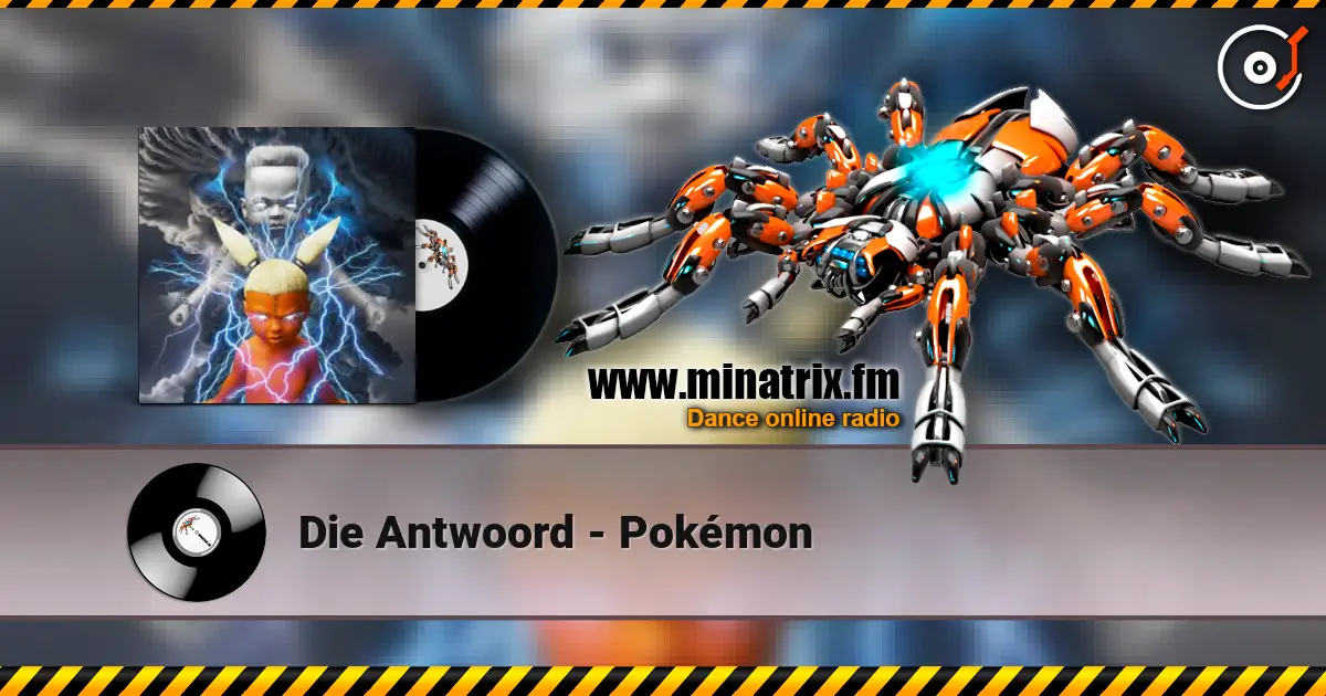 Die Antwoord - Pokémon слушать онлайн в высоком качестве | Minatrix.FM