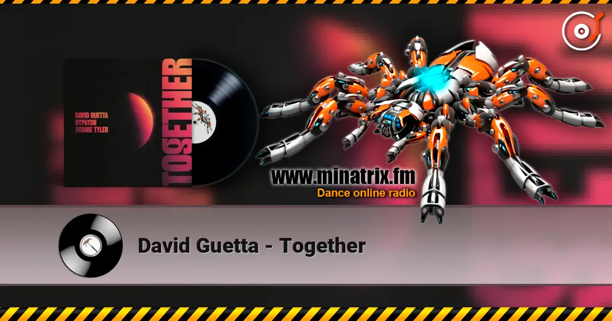 David Guetta - Together слушать онлайн в высоком качестве | Minatrix.FM