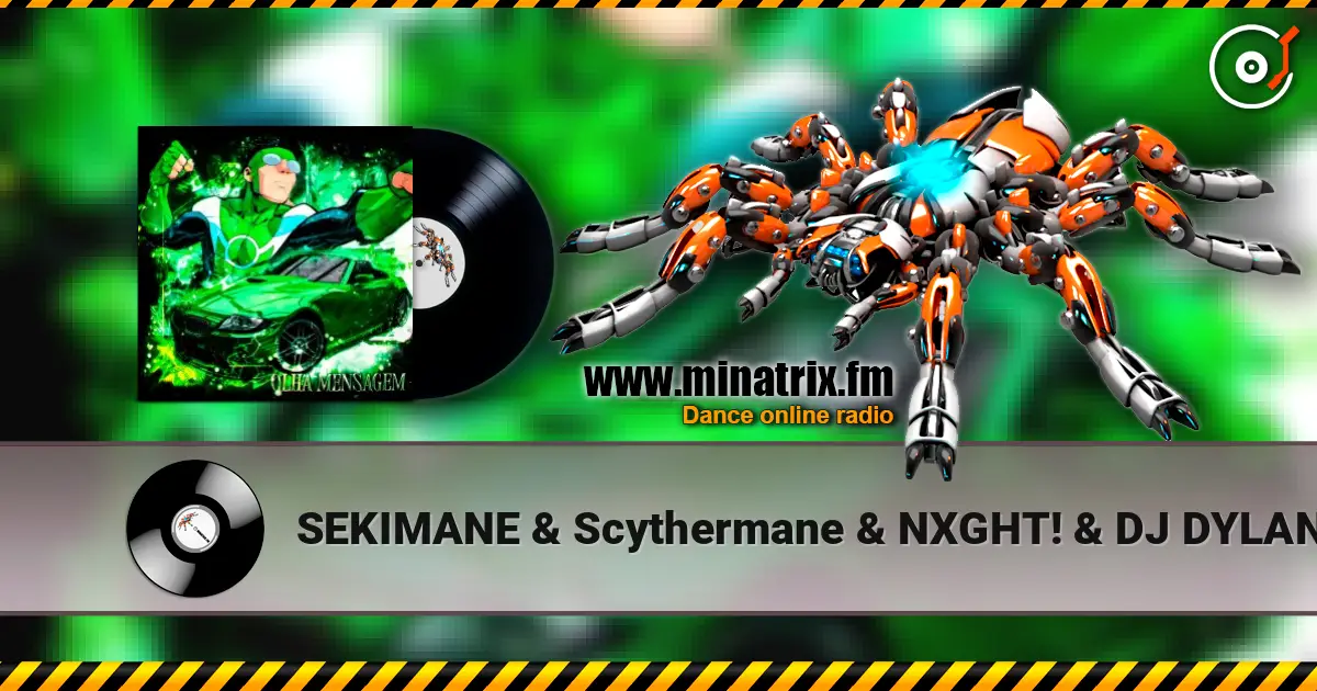 SEKIMANE & Scythermane & NXGHT! & DJ DYLANFK & KGJ - OLHA MENSAGEM слушать онлайн в высоком качестве | Minatrix.FM