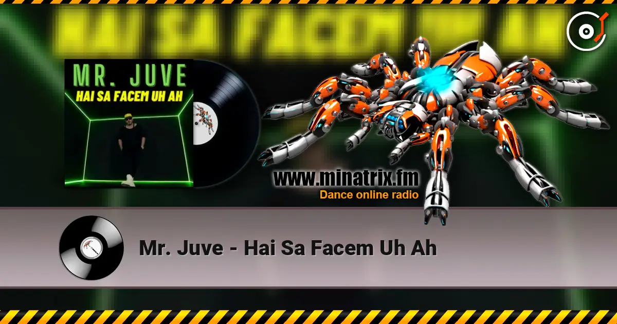 Mr. Juve - Hai Sa Facem Uh Ah слушать онлайн в высоком качестве | Minatrix.FM