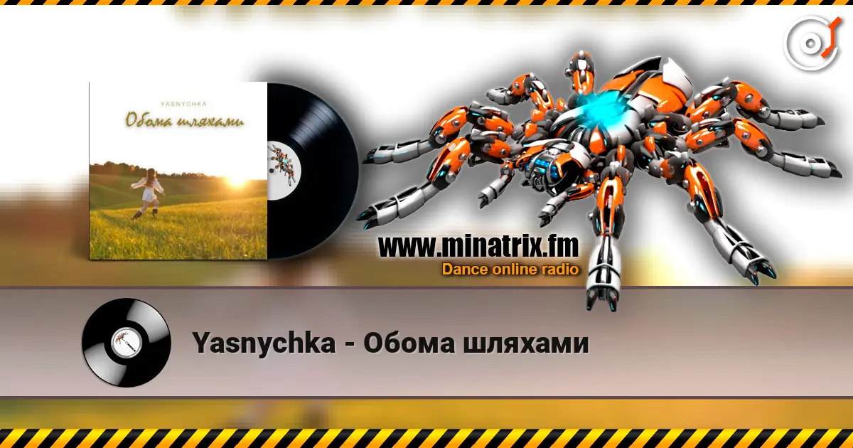 Yasnychka - Обома шляхами слушать онлайн в высоком качестве | Minatrix.FM
