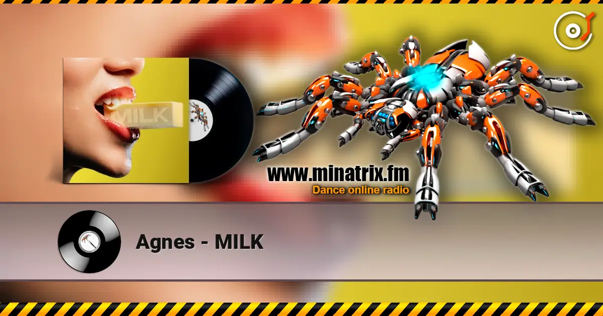 Agnes - MILK слушать онлайн в высоком качестве | Minatrix.FM