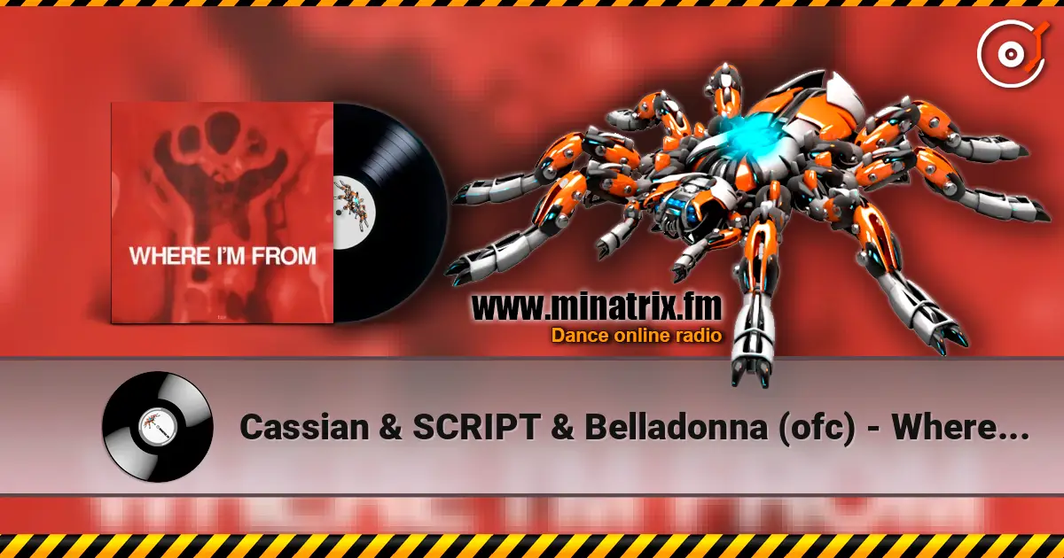 Cassian & SCRIPT & Belladonna (ofc) - Where I'm From слушать онлайн в высоком качестве | Minatrix.FM