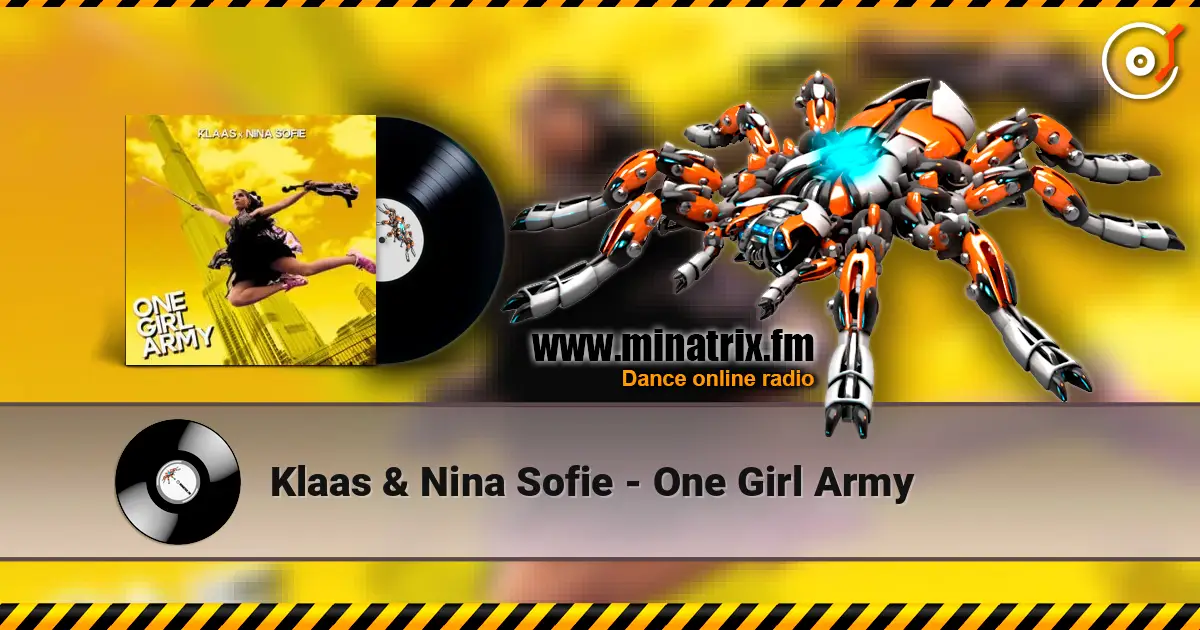 Klaas & Nina Sofie - One Girl Army слушать онлайн в высоком качестве | Minatrix.FM