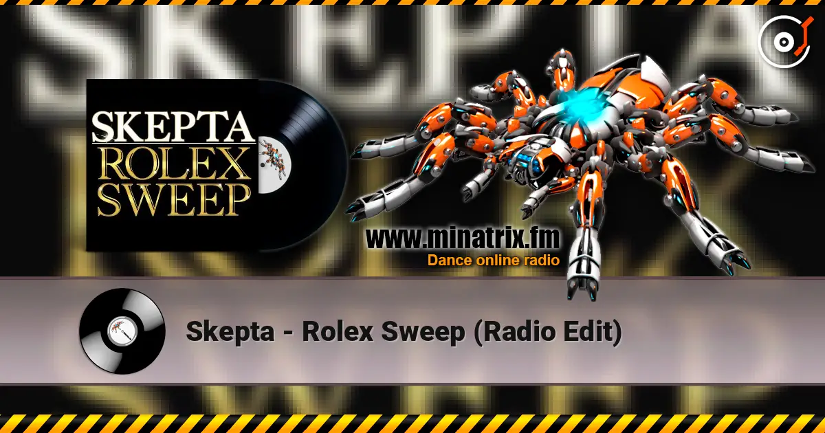 Skepta - Rolex Sweep (Radio Edit) online in hoher Qualität hören | Minatrix.FM