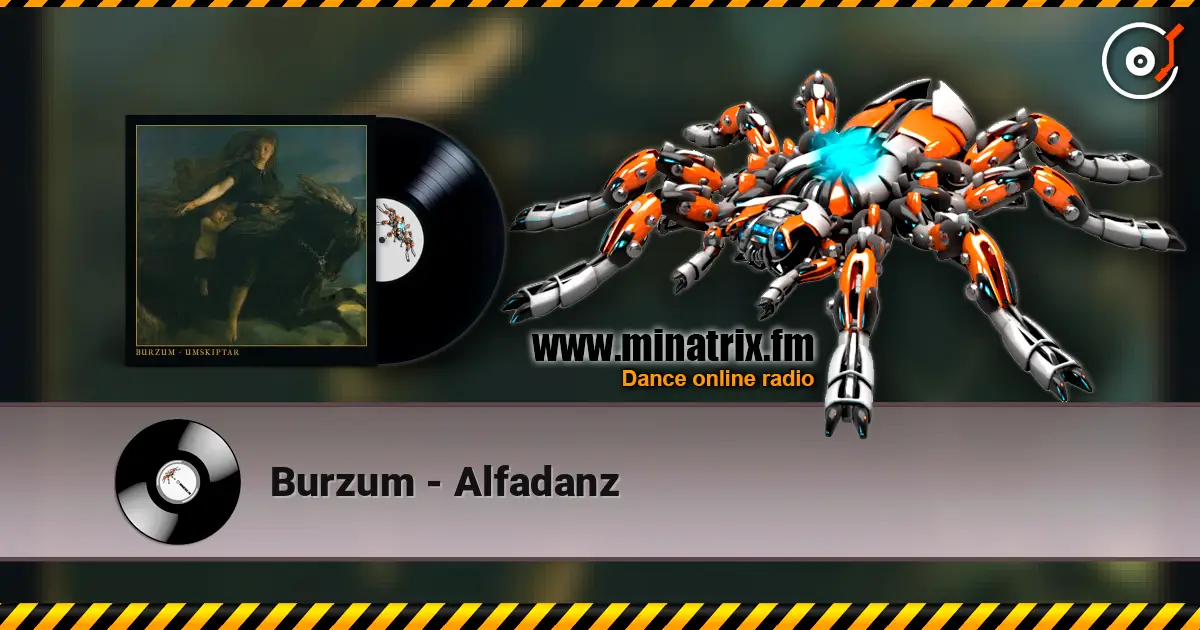Burzum - Alfadanz слушать онлайн в высоком качестве | Minatrix.FM