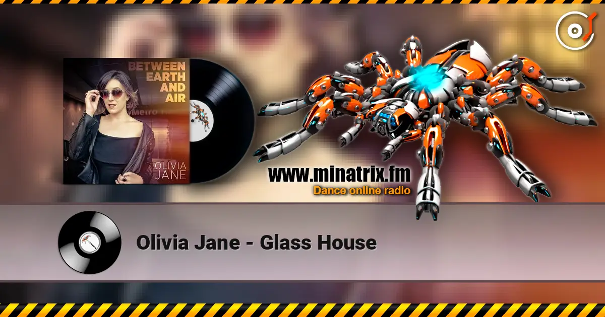 Olivia Jane - Glass House слушать онлайн в высоком качестве | Minatrix.FM