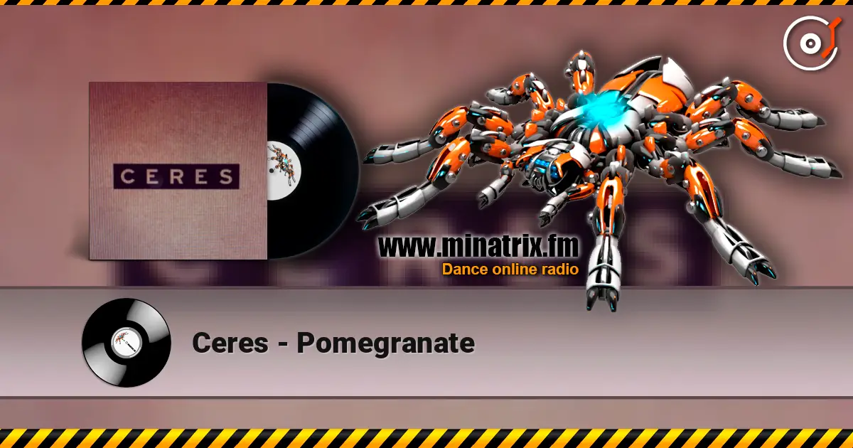 Ceres - Pomegranate слушать онлайн в высоком качестве | Minatrix.FM