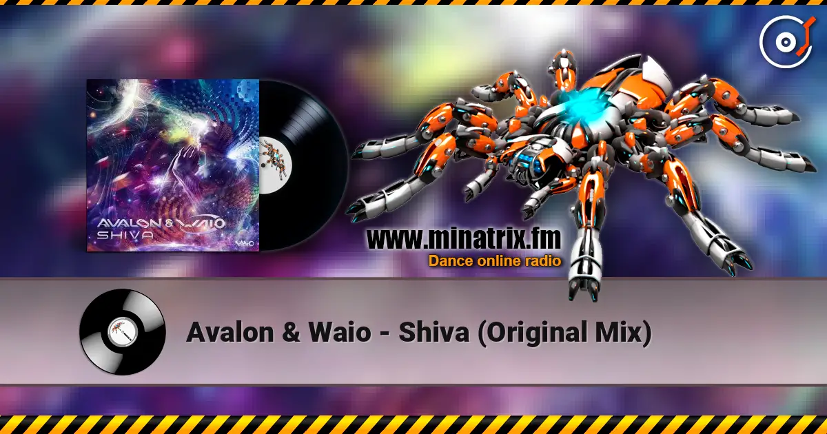 Avalon & Waio - Shiva (Original Mix) слушать онлайн в высоком качестве | Minatrix.FM