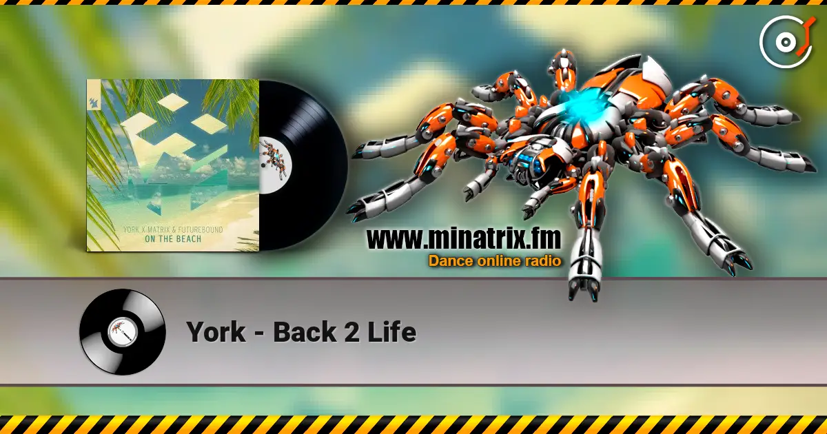 York - Back 2 Life слухати онлайн у високій якості | Minatrix.FM