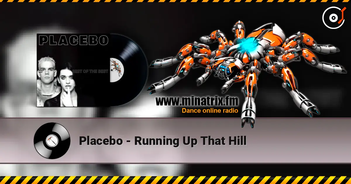 Placebo - Running Up That Hill слушать онлайн в высоком качестве | Minatrix.FM