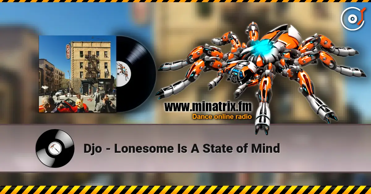 Djo - Lonesome Is A State of Mind слушать онлайн в высоком качестве | Minatrix.FM