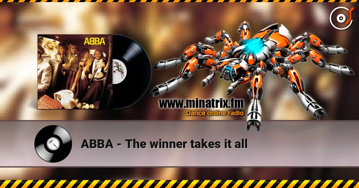 ABBA - The winner takes it all listen online in high quality | Minatrix.FM
