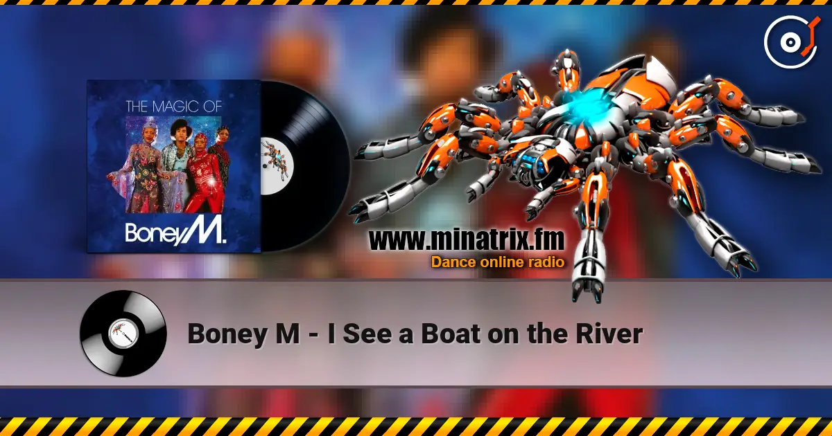 Boney M - I See a Boat on the River online in hoher Qualität hören | Minatrix.FM