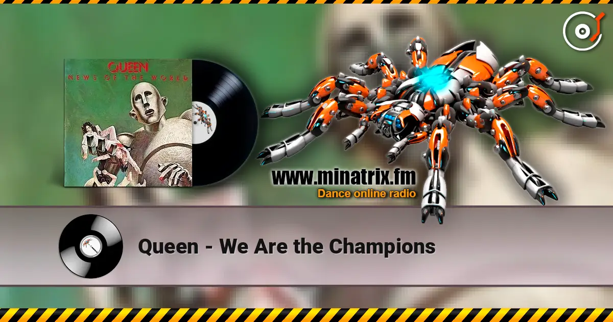 Queen - We Are the Champions слушать онлайн в высоком качестве | Minatrix.FM