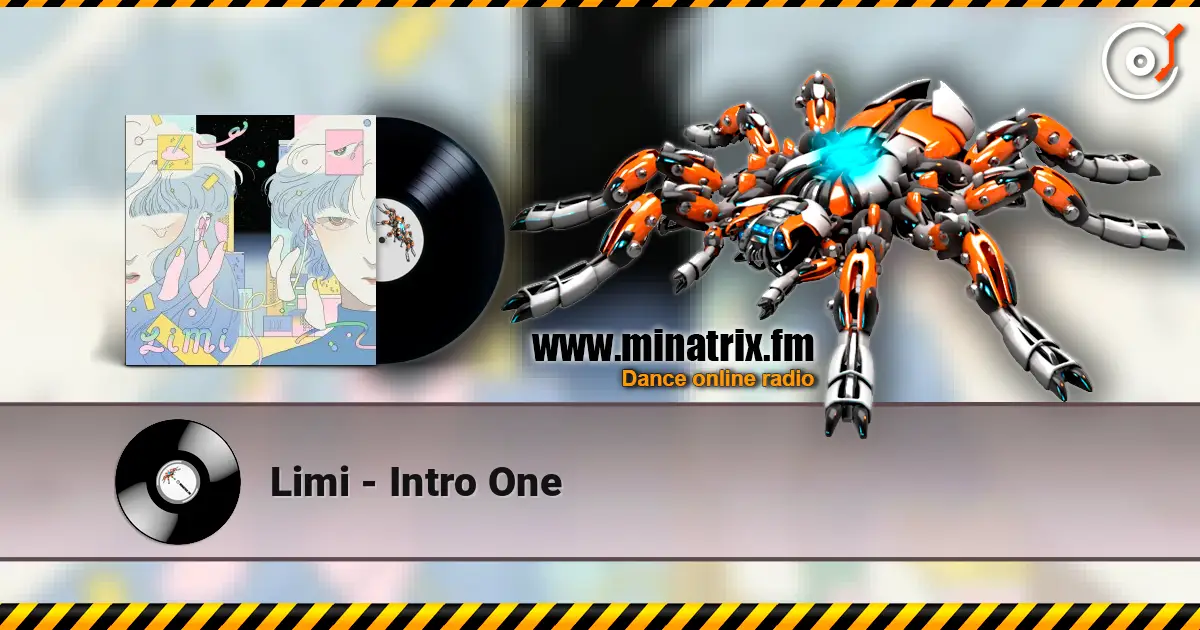 Limi - Intro One 在线收听高音质 | Minatrix.FM
