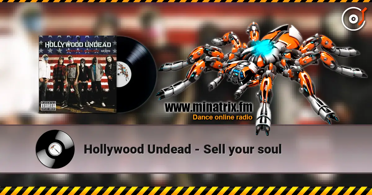 Hollywood Undead - Sell your soul listen online in high quality | Minatrix.FM