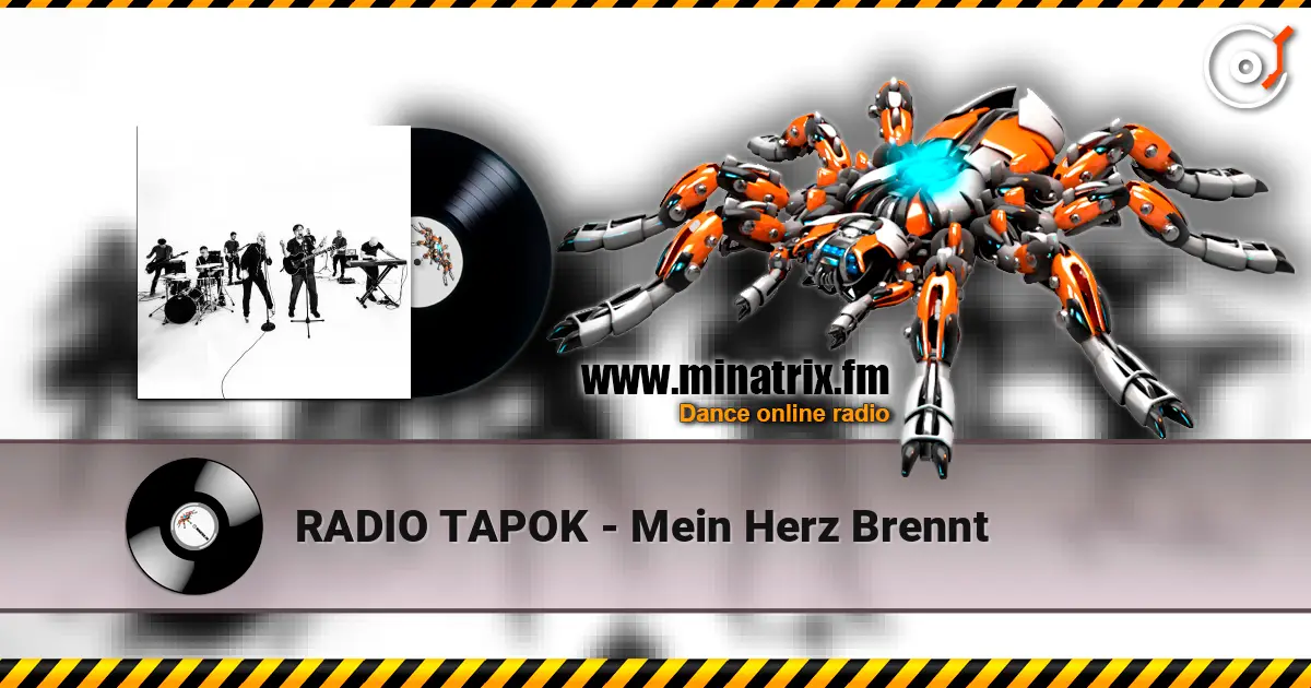 RADIO TAPOK - Mein Herz Brennt слухати онлайн у високій якості | Minatrix.FM