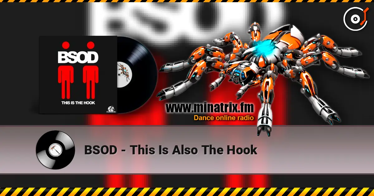 BSOD - This Is Also The Hook слушать онлайн в высоком качестве | Minatrix.FM