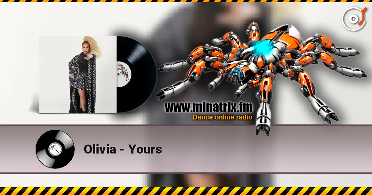 Olivia - Yours 在线收听高音质 | Minatrix.FM